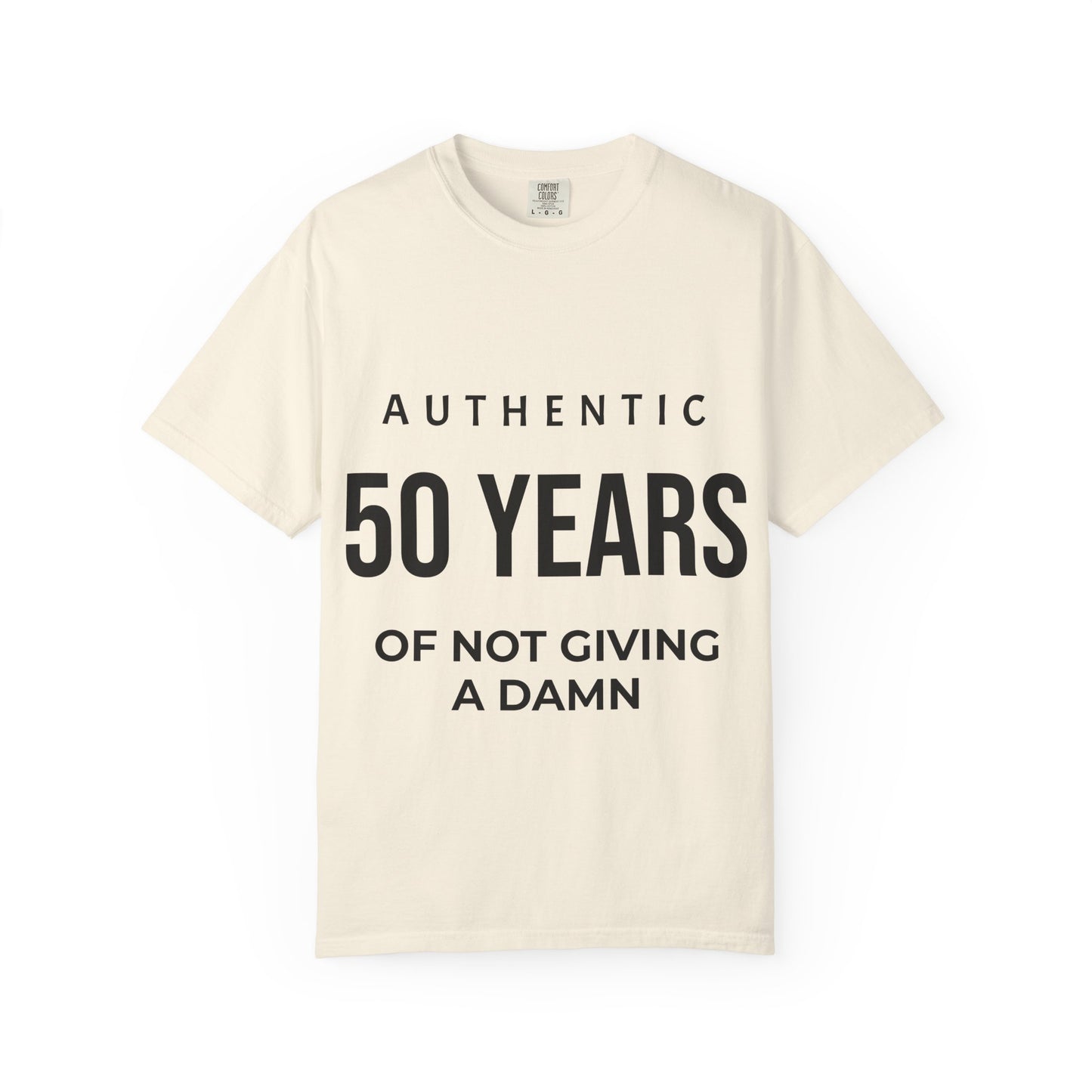 50 Years of Not Giving a Damn T-Shirt