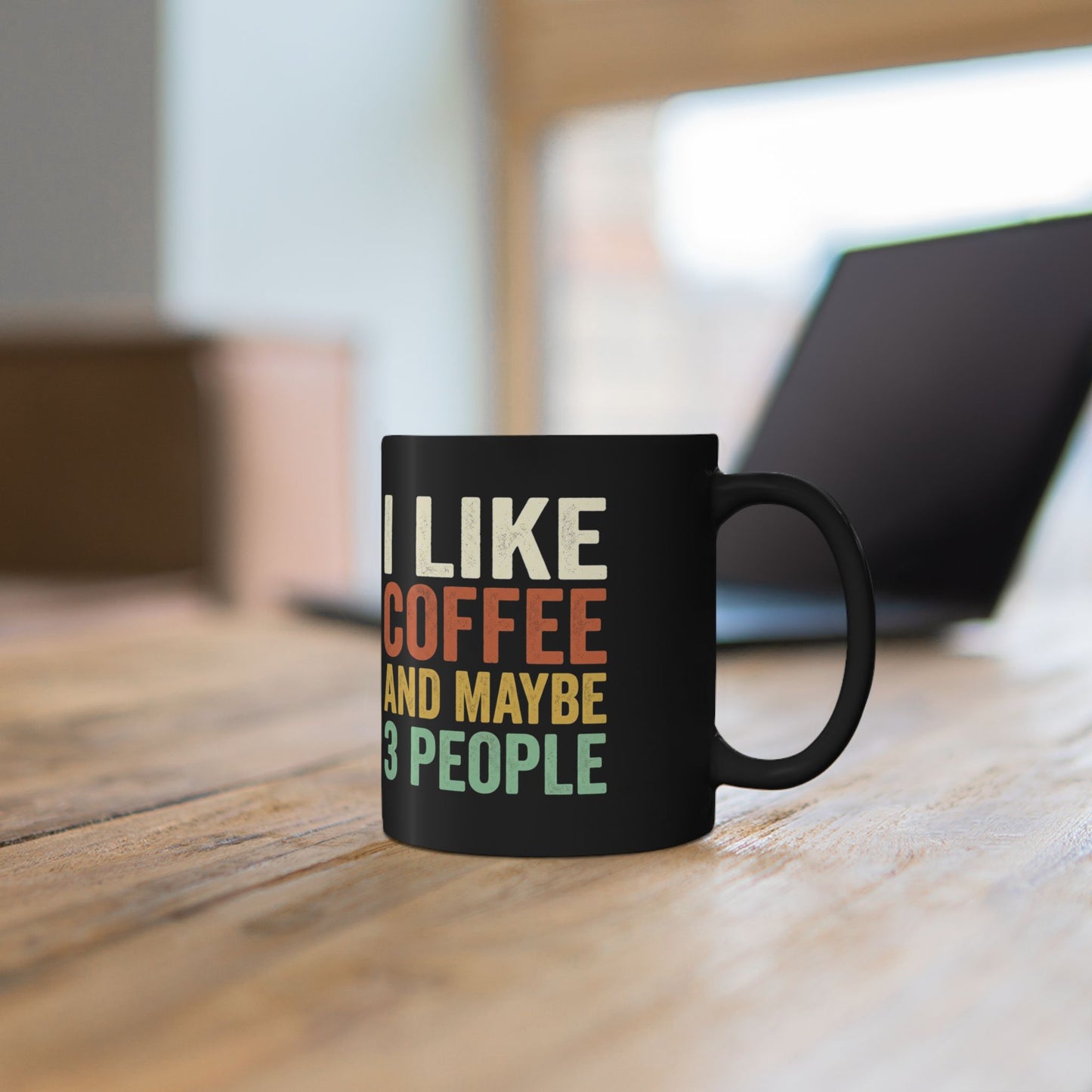 Coffee Mug — "I Like Coffee and Maybe 3 People" Retro Black Ceramic Mug (11oz & 15oz)