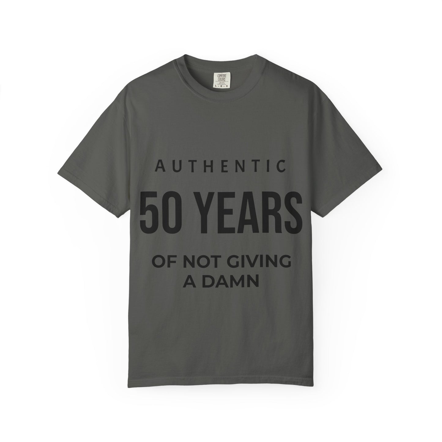 50 Years of Not Giving a Damn T-Shirt
