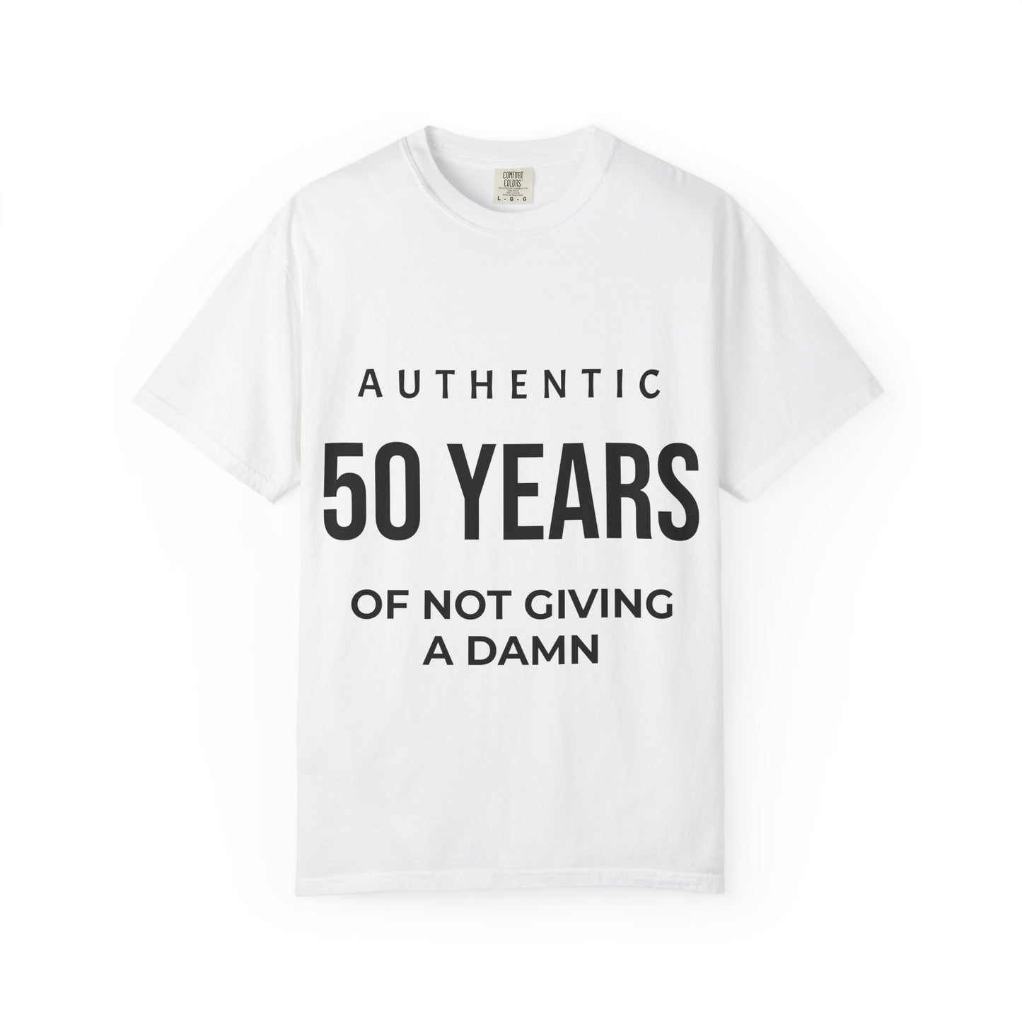 50 Years of Not Giving a Damn T-Shirt