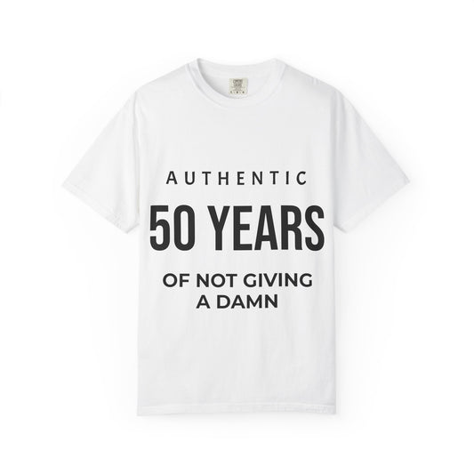 50 Years of Not Giving a Damn T-Shirt