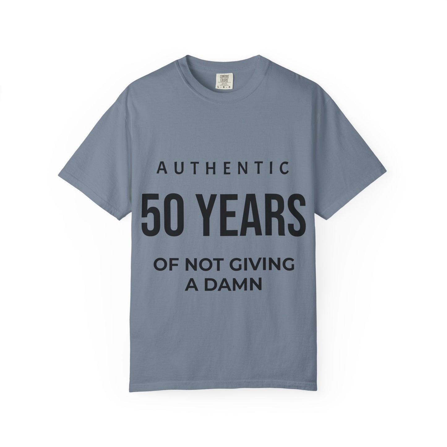 50 Years of Not Giving a Damn T-Shirt